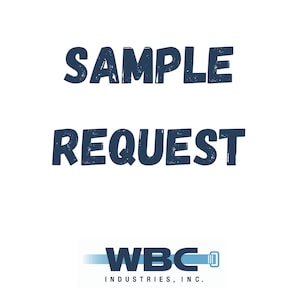 May include: A blue and white logo with the text "WBC INDUSTRIES, INC." and the text "SAMPLE REQUEST" in a distressed blue font.