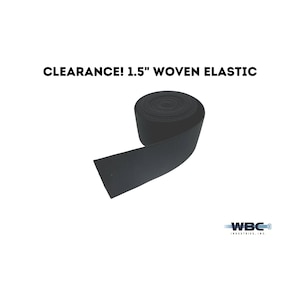 CLEARANCE! 1.5&quot; Woven Elastic  - Black