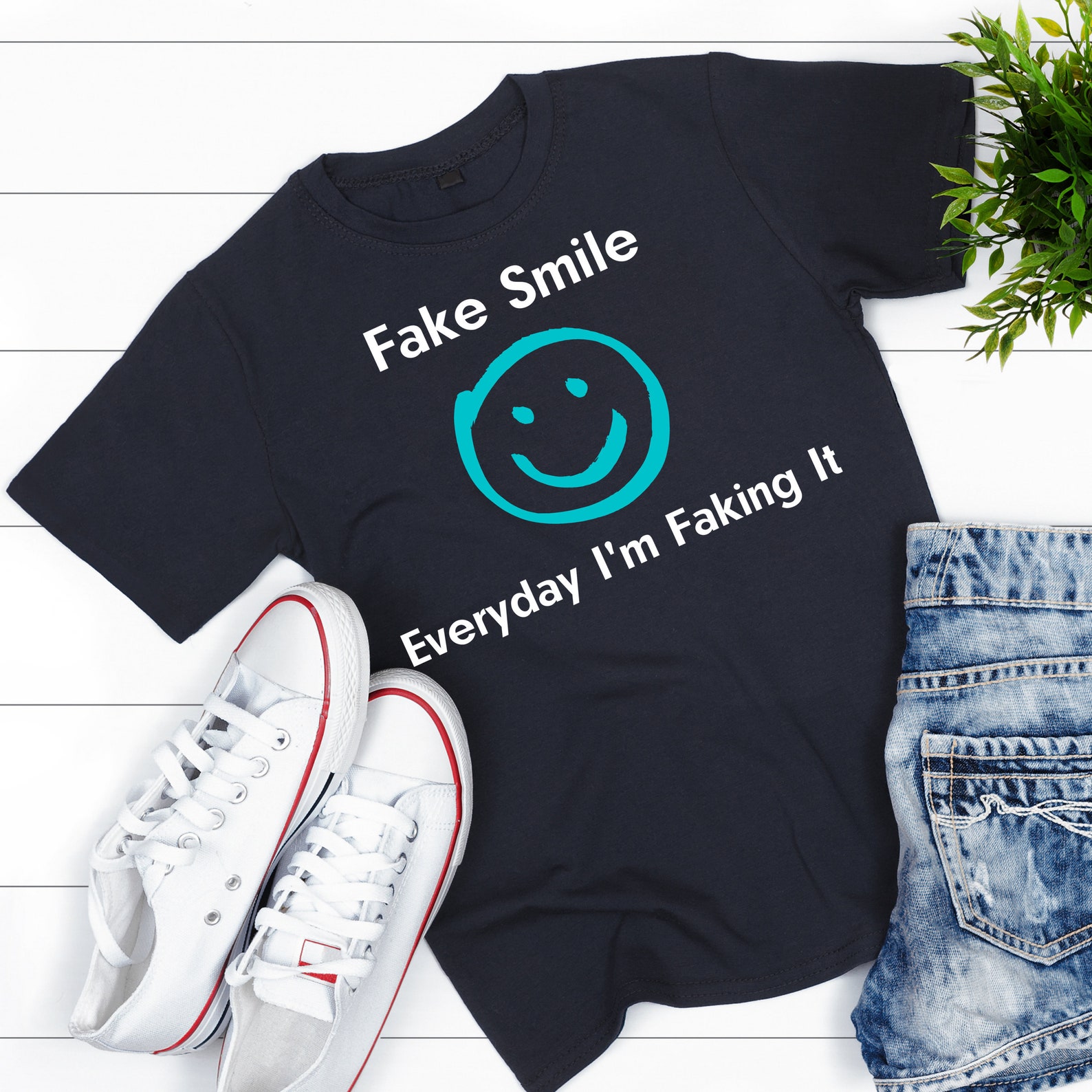 Unisex T Shirt Fake Smile Everyday I m Faking It Etsy