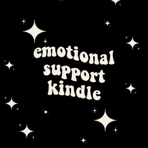 Kindle Lock Screen: Emotional Support Kindle with Stars, kindle screensaver, kindle wallpaper, trendy kindle lock screen, DIGITAL DOWNLOAD image 1