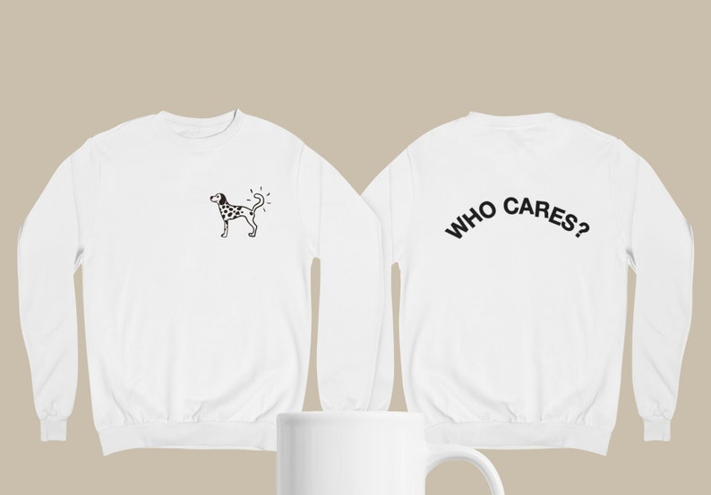 Who Cares Dalmatian Logo Rex Inspired Sweatshirt 