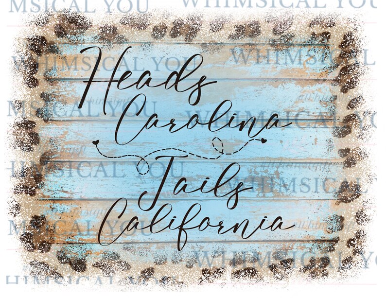 Heads Carolina Tails California Western Summer Sublimations Etsy
