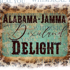 Delícia de Alabama Jamma Dixieland | Downloads de designs de sublimações | Projetos DTG | Desenhos de camisas | Arquivos Png Para Sublimação | País Png