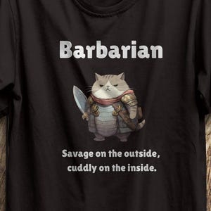 D&D Barbarian Funny T Shirt, Dungeons and Dragons Unisex Tee, Gift for DND Player Gift for DM, RPG T Shirt, dnd Cat Shirt, Great gift