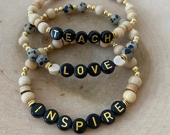 teacher,Teacher appreciation, personalized beaded bracelet,wood bracelet,Teach Love Inspire, teacher bracelet,Boho bracelet stack,