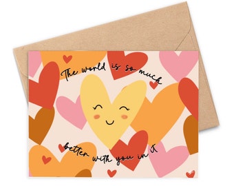 A6 'The World is Better with You' Illustrated Greeting Card with Kraft Envelope