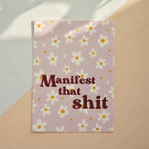 Carte postale illustrée « Manifest That Shit » A6/Mini impression d'art