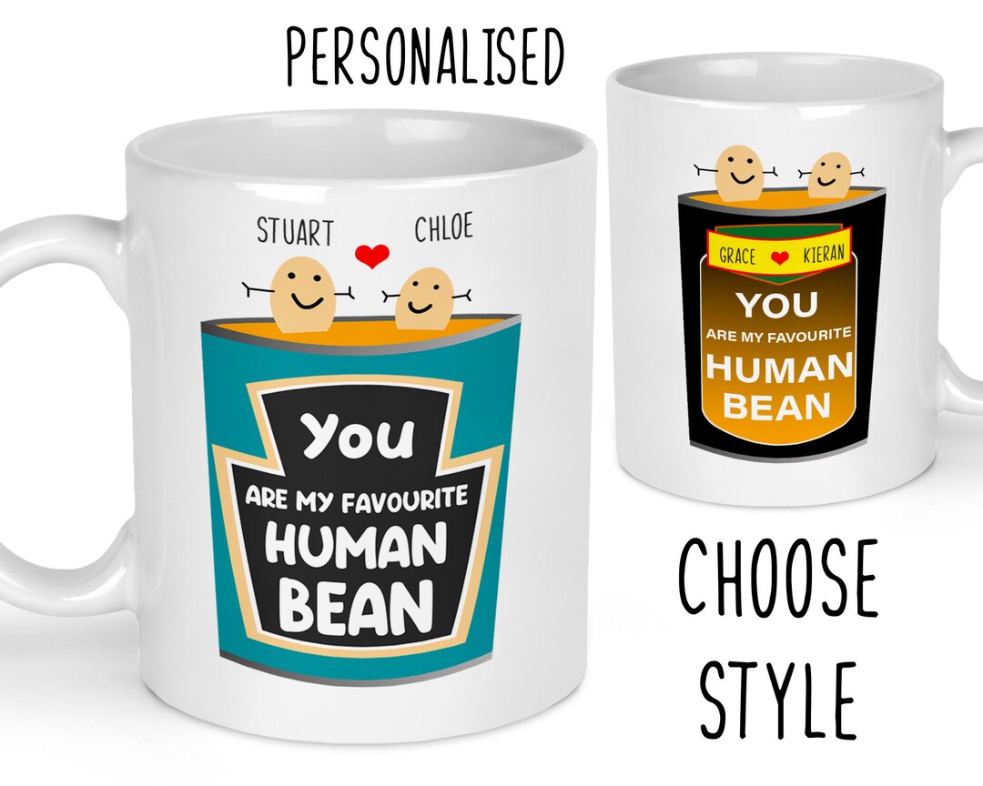 You Are My Favourite Human Bean Mug, Couples Mug, Personalised Mug ...