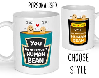 You Are My Favourite Human Bean Mug, Couples Mug, Personalised Mug, Custom Mug, Valentines Day Gift, Girlfriend Gift, Boyfriend Gift For Her
