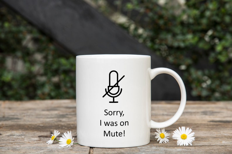 Teams / Zoom You're On Mute Mug Colleague Gift Work Gift Office Gift Manager Gift Video Calling Conference Mug image 2