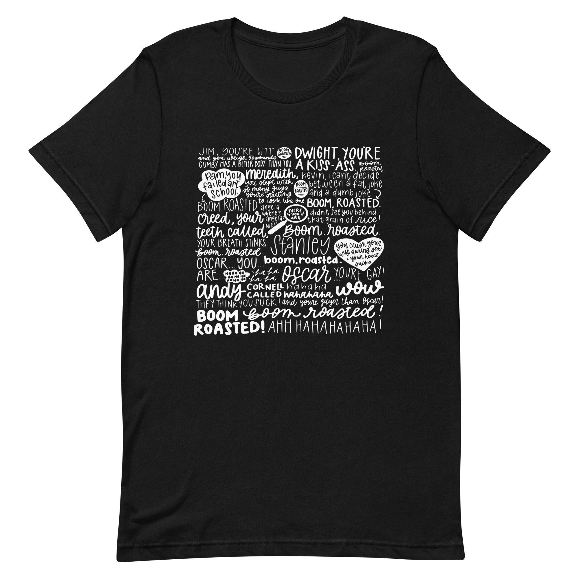 Boom. Roasted. T-Shirt Boom. Roasted. T-Shirt