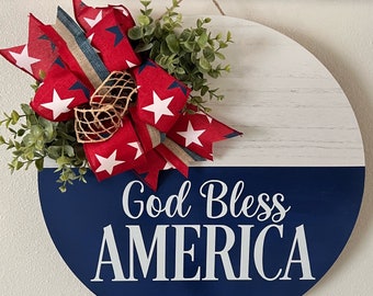 God Bless America Door Hanger, Red White and Blue sign, Patriotic Front Door Decor, Fourth of July Sign, Stars and Stripes, Memorial Day