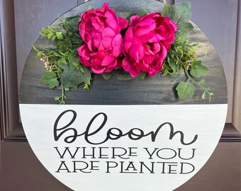 Bloom Where You Are Planted Wood Sign, Door Hanger For Spring, Nursery Sign, Door Wreath for Spring, Door Wreath, Spring Baby Shower Decor