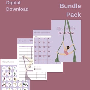 May include: Digital download bundle for aerialists. Includes a journal, monthly training plan, competition schedule, and 30-day challenge guide. The cover features an illustration of an aerialist performing on green silks. Text includes "Aerialist Bundle Pack" and "The Aerialist's JOURNAL."