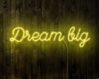 Dream big neon sign, Dream big led sign, Dream big sign, Inspirational neon sign, Quote neon sign, Neon sign bedroom, Dream big art decor