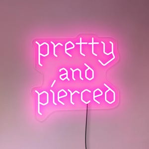 Pretty and pierced neon sign, Piercing studio neon sign, Tattoo studio sign, Gothic neon, Tattoo studio art decor, Piercing studio art decor