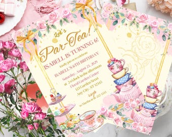 May include: A pink and gold tea party invitation with floral accents. The invitation reads "Let's Par-Tea! Isabell is turning 6!" and includes details for a birthday party.