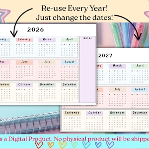 May include: Digital calendar templates for 2026 and 2027, with pastel color-coded months. The text "Re-use Every Year! Just change the dates!" is displayed. The calendar is designed for easy date updates. The product is a digital download.