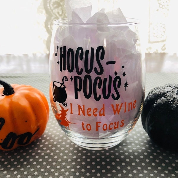 Stemless Halloween Wine a Glass New Handmade Orange Black Vinyl Drink up Witches, Hocus Pocus Need Wine to Focus