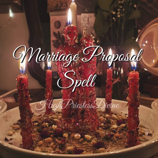 Marriage Proposal Spell, Marry Me spell, Marriage Spell, Commitment Spell, Wedding Spell, Pop the Question Spell, Love Spells