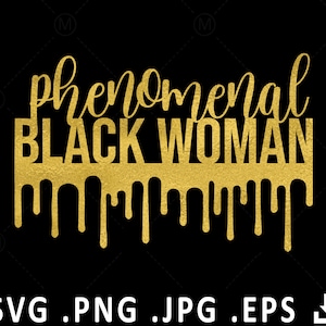 Download Phenomenal Black Woman Etsy