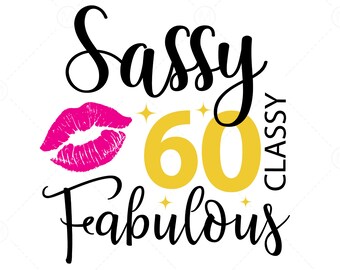 Download Sassy Birthday Svg Etsy