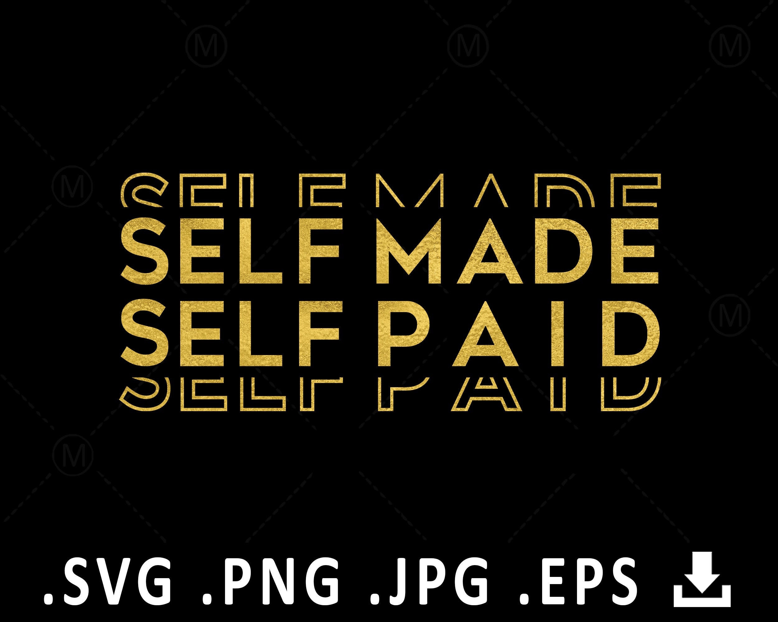 Self Made Self Paid SVG Black Owned Business Svg Hustle Svg Etsy