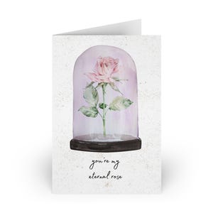 Tarjeta de aniversario de San Valentín con "Eres mi rosa eterna" / Nota de amor romántica / Tarjeta de felicitación floral / Rosa en cúpula de cristal / Regalo para ella