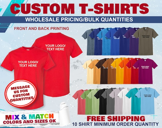 Screen Printed WHOLESALE T-shirts, Custom T-shirts, Personalized T-shirts  Family Reunion School Work Shirts Front & Back Printing 