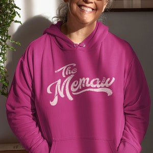 Memaw Hoodie The Memaw Sweatshirt Gift New Memaw Shirt Baby Reveal Grandmother Pregnancy Announcement Sweatshirt