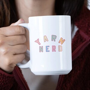 Yarn Nerd Mug Knitting Mug Mug For Knitters Yarn Lover Crochet Mug Crafter Mug Gift For Knitters Crochet Gift Craft Lover Mug Gift