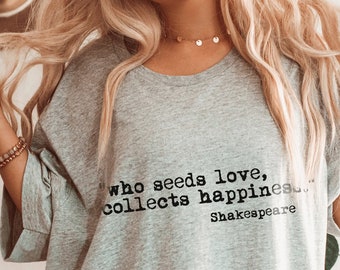 Poet Shirt Shakespeare T shirt Bookcore Shirt Literary Shirt Literature Shirt Dark Academia Light Academia Bookish Shirt Positivity Shirt