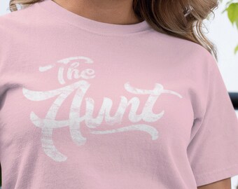 Aunt Shirt The Aunt Shirt Gift For Aunt Shirt Baby Reveal Auntie Pregnancy Announcement T Shirt Unisex Short Sleeve Tee
