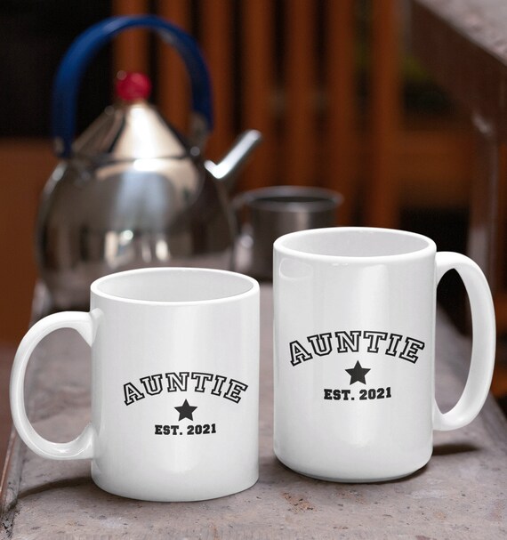 Auntie Est 2021 Mug Baby Reveal for Aunt Coffee Cup Preganacy Announcement  Mug Gift Auntie 11 or 15 Oz Ceramic Mug - Etsy
