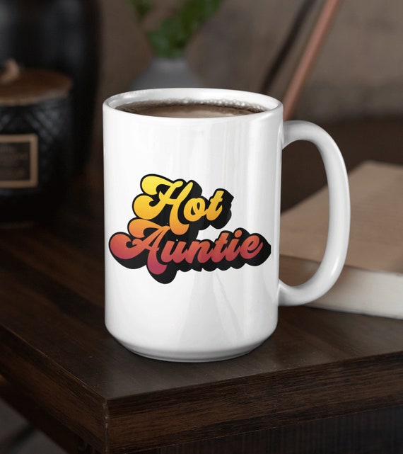 Hot Auntie Mug Baby Reveal Aunt Coffee Cup Hot Auntie Mug Hot Aunt Birthday  Mug Pregnancy Announcement 11 or 15 Oz Mug - Etsy