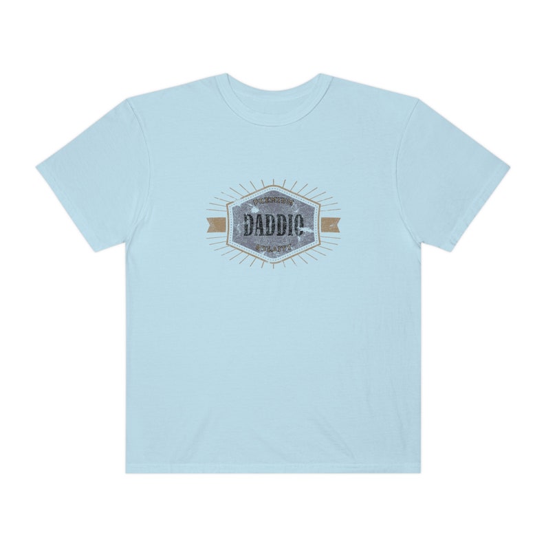 Daddio Shirt Gift Daddio New Daddio Shirt Pregnancy Reveal Grandpa Shirt From Grandkids Shirt Cool Daddio Unisex Garment-Dyed T-shirt Chambray