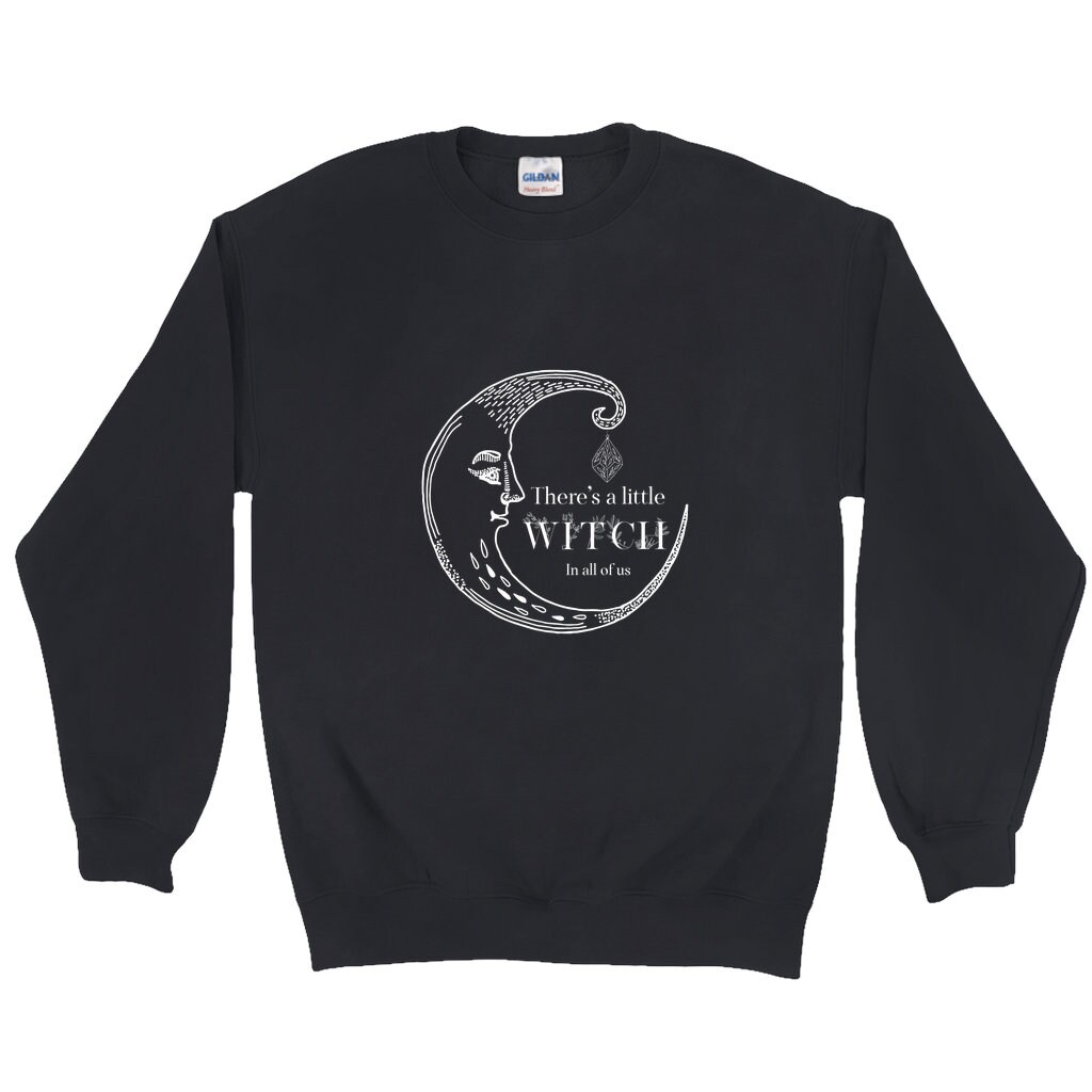 There's A Little Witch in All of Us Sweatshirt Crescent - Etsy