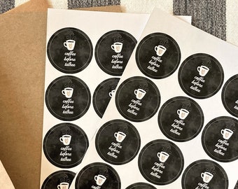 Coffee Before Talkee Stickers