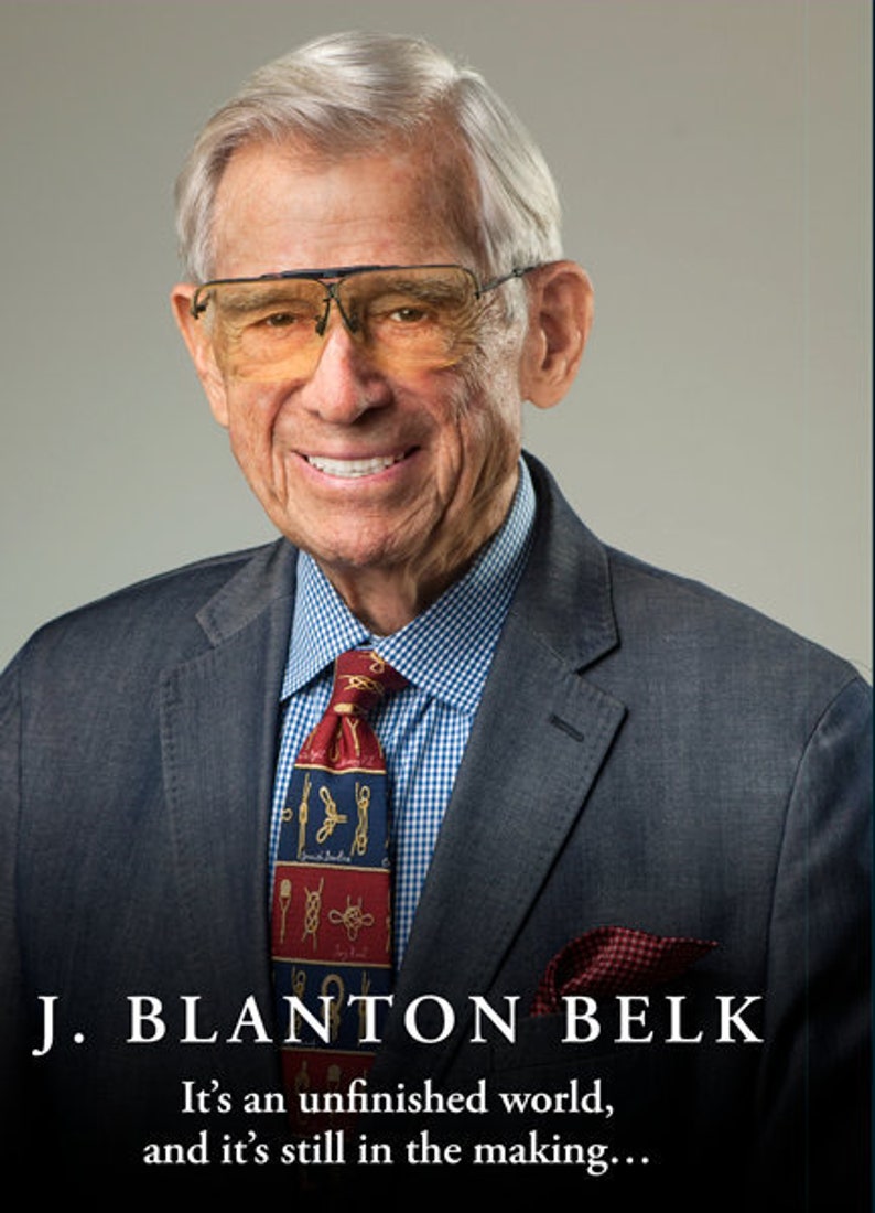 Hardcover, standard edition J. Blanton Belk: It's an unfinished world, and it's still in the making... image 1