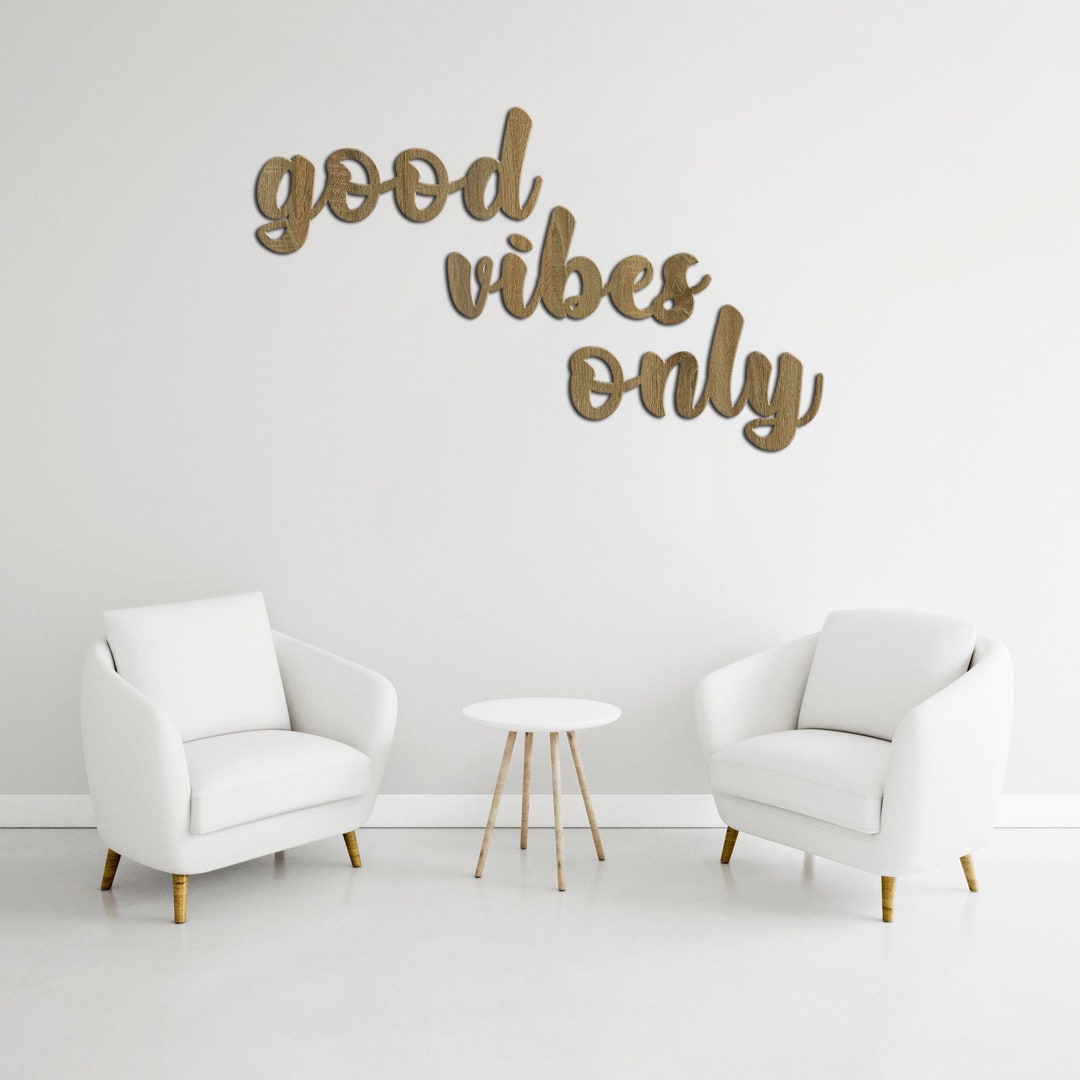 Good Vibes Only Sign, Positive Quotes Signs, Wood Words for Wall