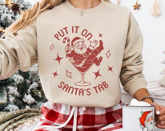 Put It On Santa's Tab Sweatshirt, Funny Christmas Drinking Shirt, Retro Santa Crewneck, Holiday Party Shirt, Festive Cocktail Gift Sweater