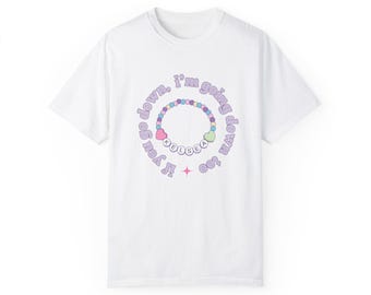 If You Go Down Kelsea Ballerini Lyrics Unisex T-shirt, If You Go Down Concert Merch, Friendship Bracelet, Comfort Colors, Gift for Friend