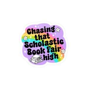 Chasing That Book Fair High Sticker, 90s Sticker, Nostalgic Sticker, Gift for Her, Gift for Him, Millennials Sticker, Book Reader