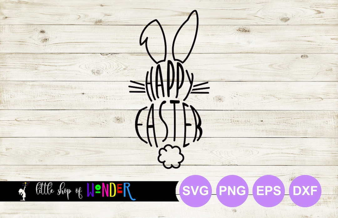 Happy Easter Bunny | SVG, EPS, PNG | Cricut Cut File - Etsy