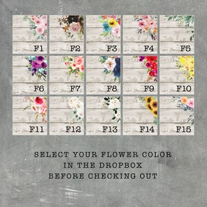 May include: A grid of 15 floral designs on a wood background. Each design features a different arrangement of flowers, including roses, sunflowers, and daisies. The designs are labeled F1 through F15. The text "SELECT YOUR FLOWER COLOR IN THE DROPBOX BEFORE CHECKING OUT" is below the grid.