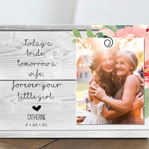 Mother of the Bride Gift from Daughter,  4x6 Picture Frame | Then and Now Picture Frame | On My Wedding Day | Mother Wedding Gift