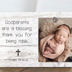 Personalized Godparents Gift Picture Frame  Godparents Gift - Baptism Dedication Christening Gift - Godparents 4x6 Frame From Godchild