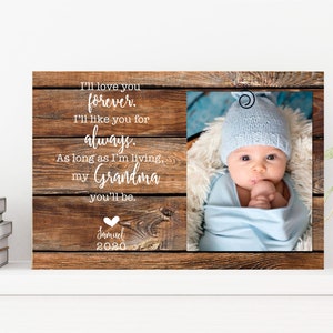 Personalized Grandma Gift from Daughter – I’ll Love You Forever Picture Frame – Gift for Grandma – Mother’s Day Gift for Grandma 4x6 Frame