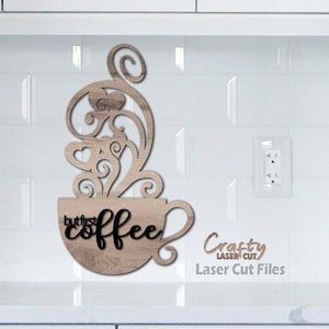 Signo de café SVG - Archivos cortados con láser - Signo de café SVG - Cocina SVG - Taza Svg - Svg - Arte de la pared del café - Cafetería Svg - Archivos Glowforge