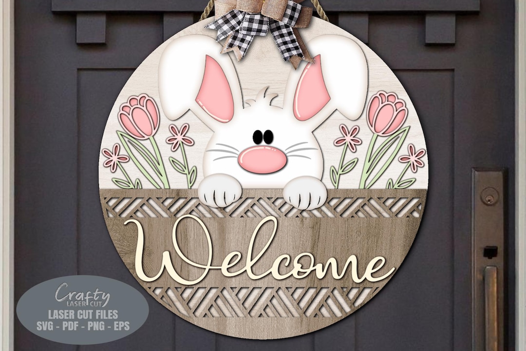 Easter Bunny Door Hanger SVG, Easter Welcome Sign SVG Laser Cut Files ...